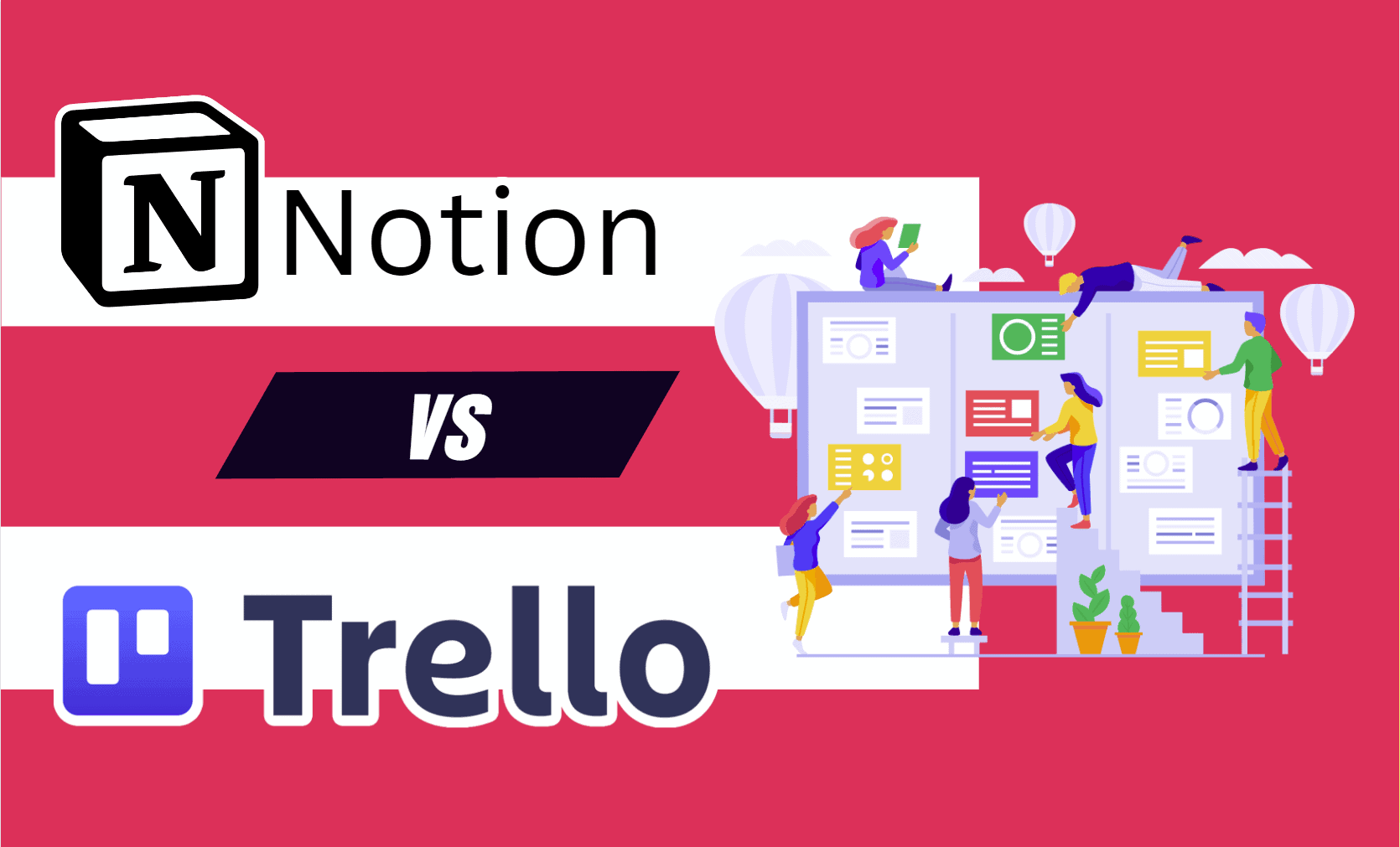 Notion vs Trello Compared in 2025 [What's The Better Choice]